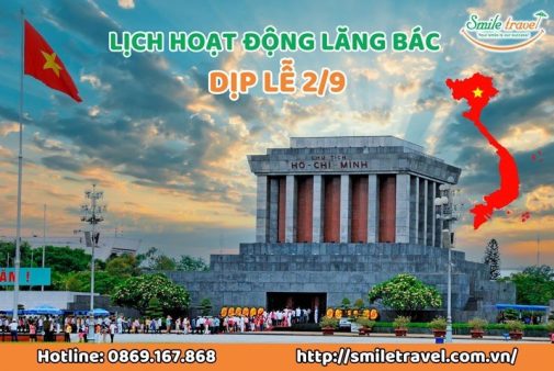 Lịch hoạt động Lăng Bác dịp lễ 2/9/2023