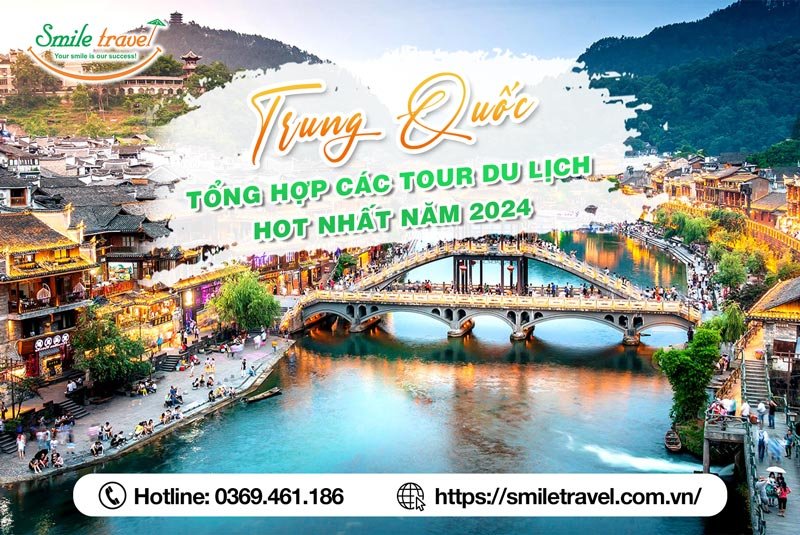 Tour du lịch Trung Quốc cùng Smile Travel
