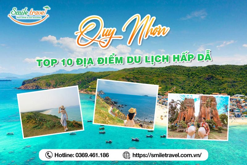 Top 10 địa điểm du lịch Quy Nhơn hấp dẫn nhất mà bạn không nên bỏ lỡ