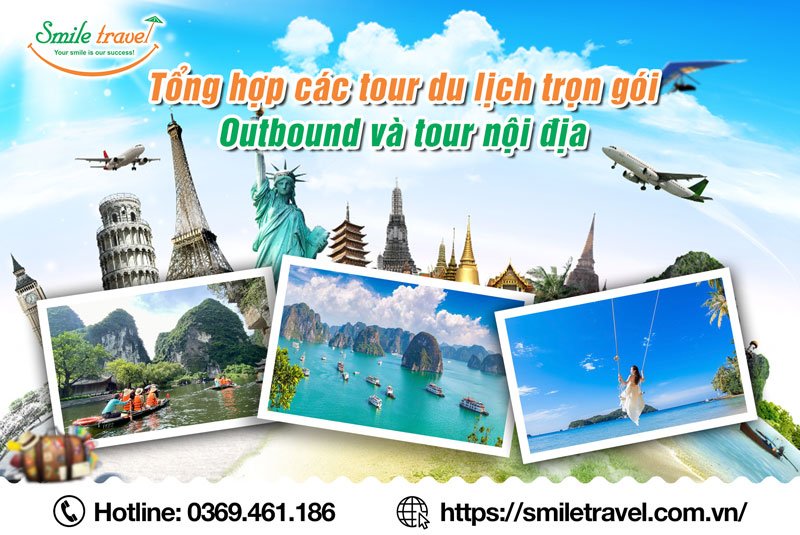 Chùm tour nội địa và tour outbound