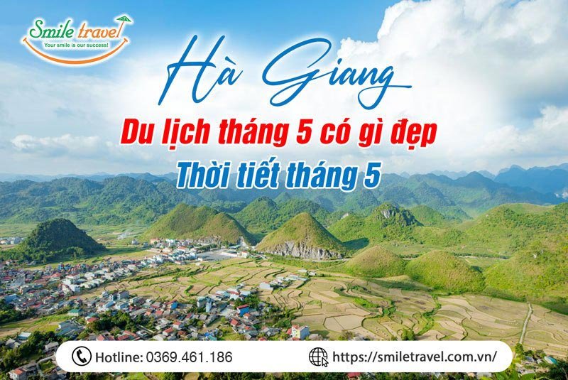 Du lịch Hà Giang tháng 5