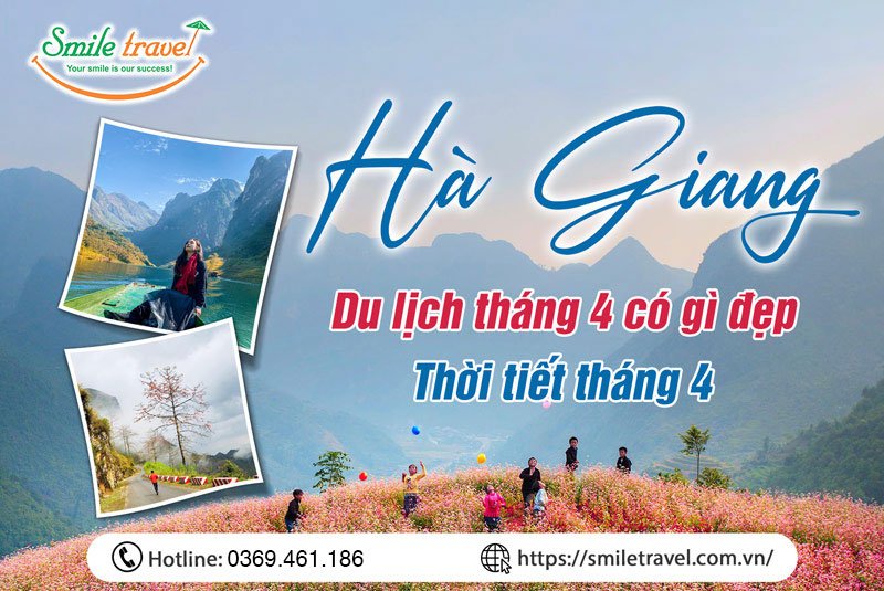 Du lịch Hà Giang tháng 4 có gì đẹp? Thời tiết tháng 4
