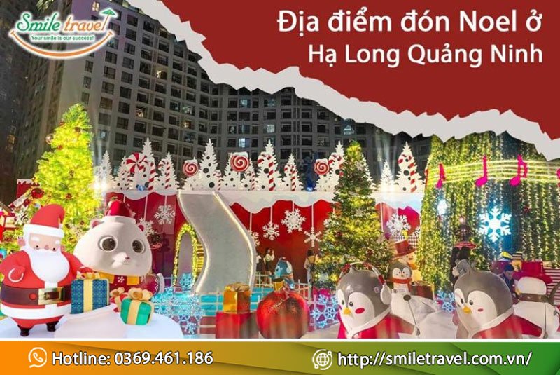 10 Địa điểm đón giáng sinh ở Hạ Long Quảng Ninh