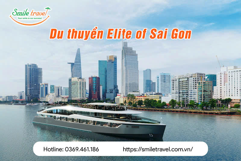 Tour du thuyền Elite Of Sài Gòn Premium Dinning cruise cao cấp