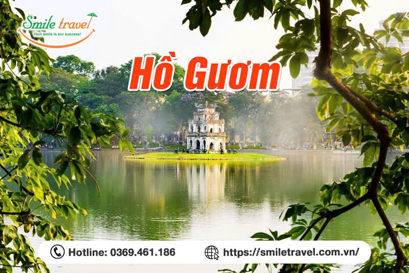 Tổng hợp kinh nghiệm tham quan Hồ Gươm Hà Nội ( Hồ Hoàn Kiếm )