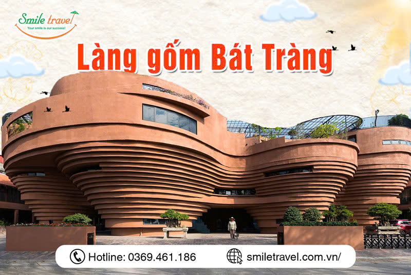 Tham quan làng gốm Bát Tràng 500 năm| Tổng hợp thông tin, kinh nghiệm