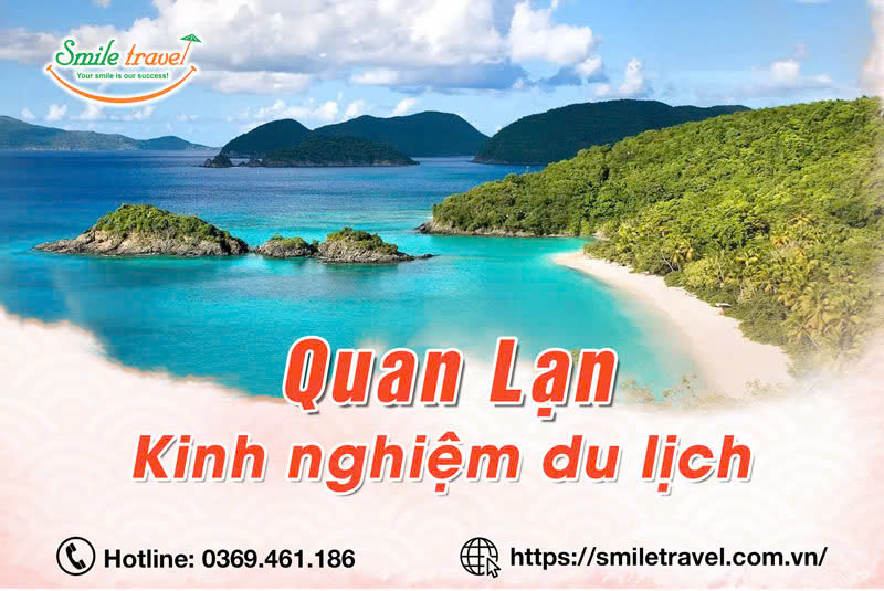 Tổng hợp kinh nghiệm du lịch đảo Quan Lạn Quảng Ninh mới nhất