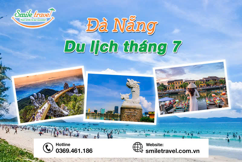 Kinh nghiệm du lịch Đà Nẵng tháng 7 đón mùa hè sôi động