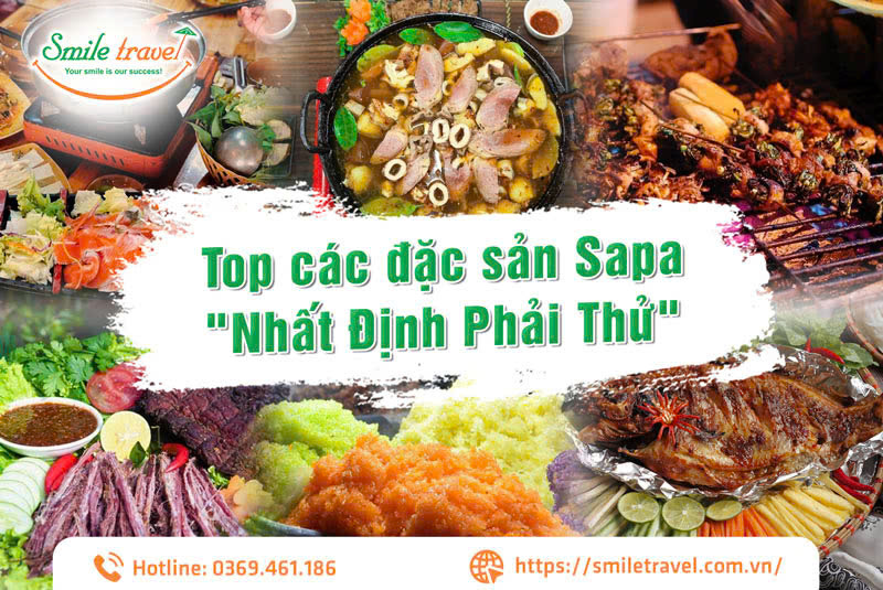15 món ngon đặc sản Sapa "Nhất Định Phải Thử" Khi Du Lịch Sapa