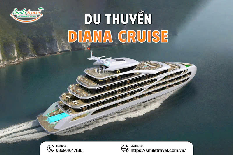 Du thuyền Diana Cruises Cruise đẳng cấp vượt trội